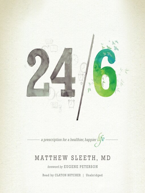 Title details for 24/6 by Matthew Sleeth, MD - Wait list